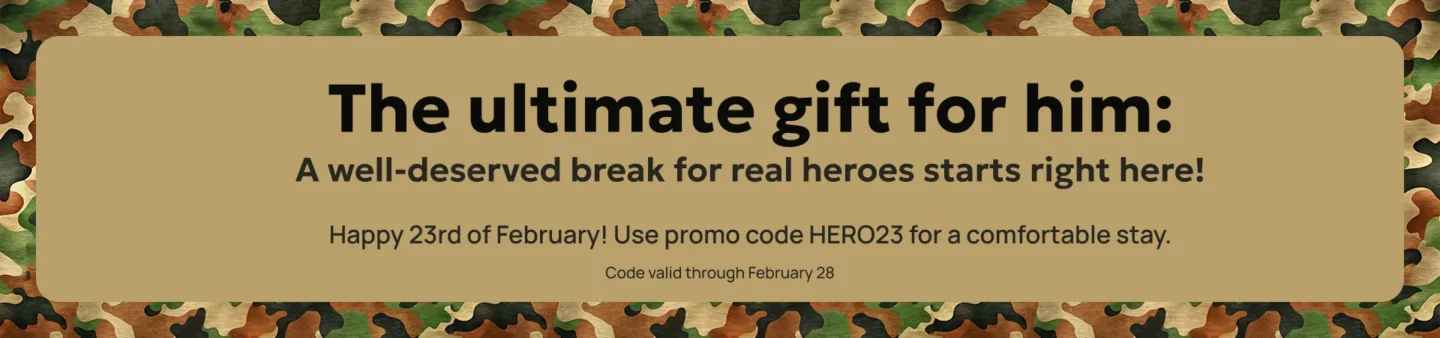 Promo: The ultimate gift for him: A well-deserved break for real heroes starts right here! Happy 23rd of February! Use promo code HERO23 for a comfortable stay.